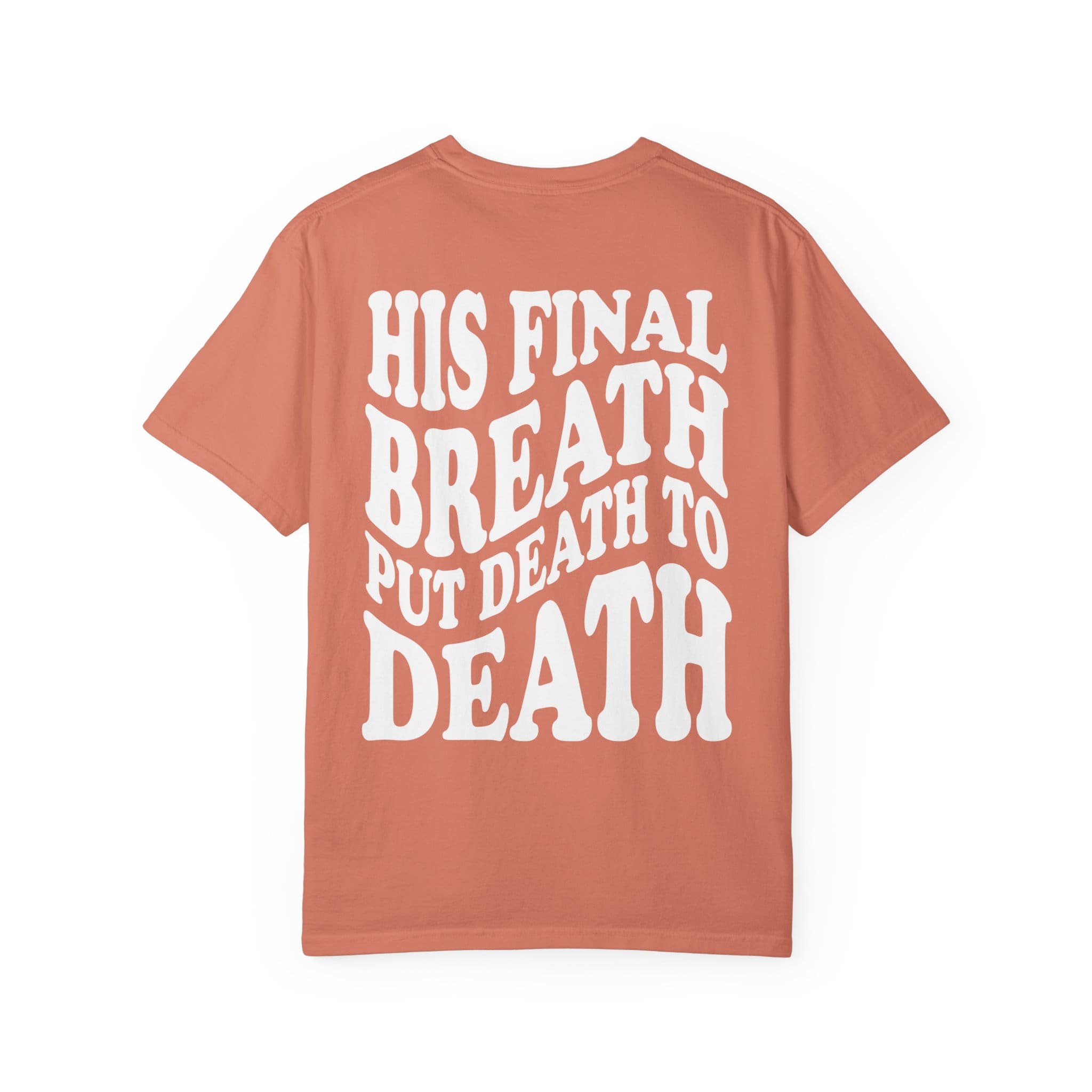 'His Final Breath' T-Shirt - Image 6