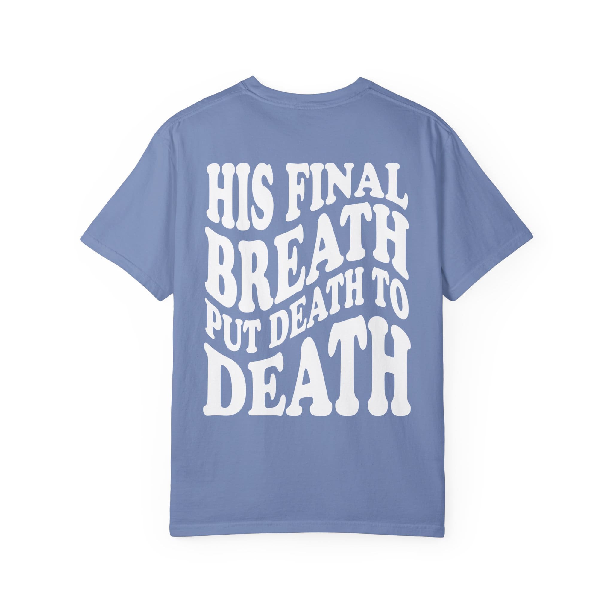 'His Final Breath' T-Shirt - Image 22