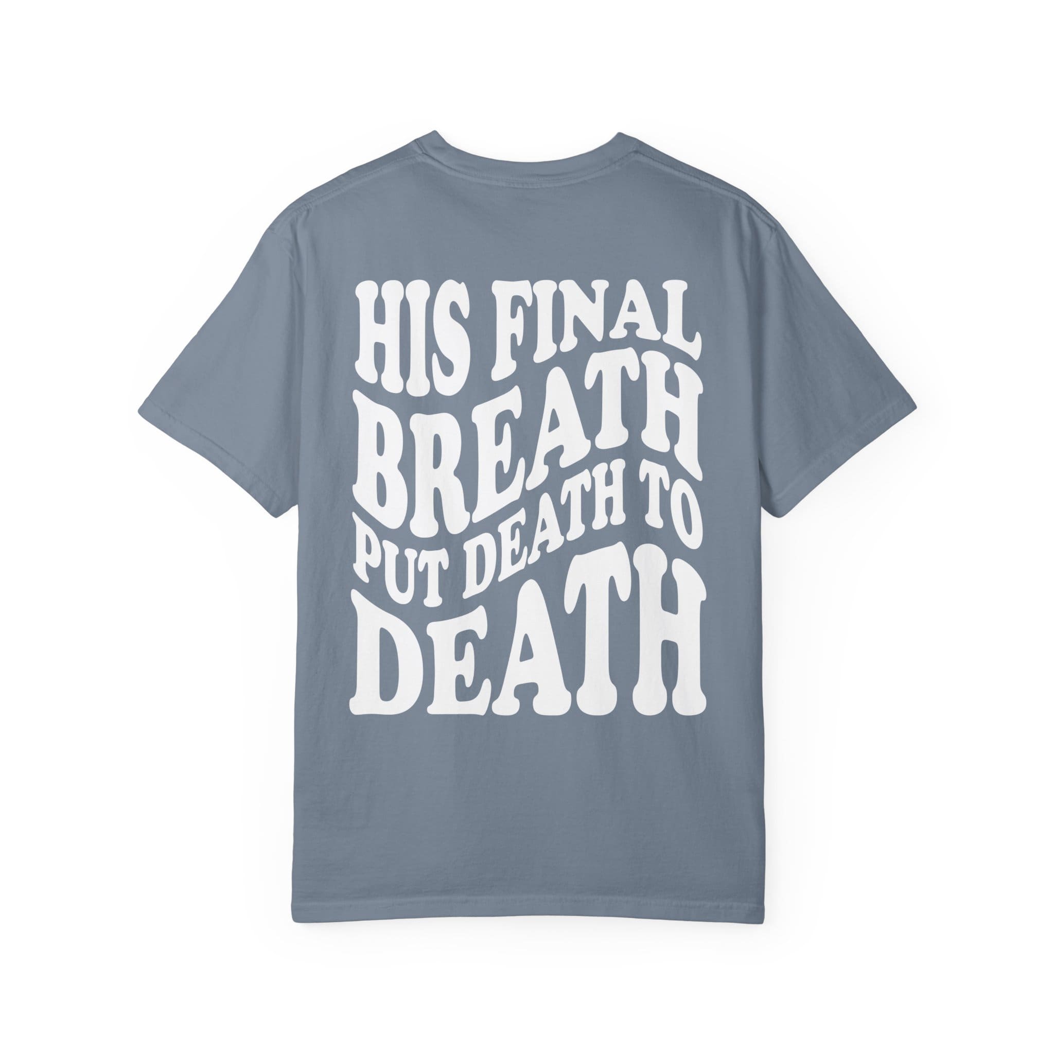 'His Final Breath' T-Shirt - Image 26